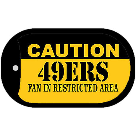 Caution 49ers Fan Area Novelty Metal Dog Tag Necklace DT-2534