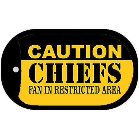 Caution Chiefs Fan Area Novelty Metal Dog Tag Necklace DT-2541