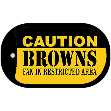 Caution Browns Fan Area Novelty Metal Dog Tag Necklace DT-2542