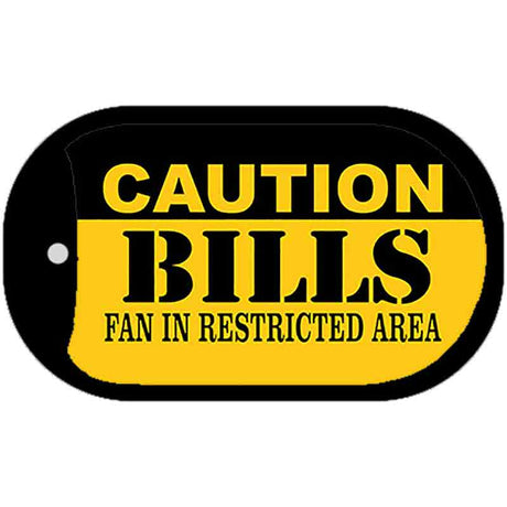 Caution Bills Fan Area Novelty Metal Dog Tag Necklace DT-2548