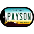 Payson Arizona Novelty Metal Dog Tag Necklace DT-2556