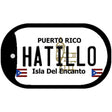 Hatillo Puerto Rico Metal Novelty Dog Tag Necklace DT-2843