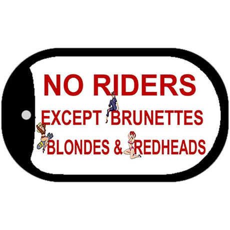 No Riders Except Novelty Metal Dog Tag Necklace DT-323