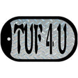 2 TUF 4 U Novelty Metal Dog Tag Necklace DT-3457