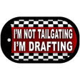 Im Not Tailgating Novelty Metal Dog Tag Necklace DT-375