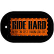 Ride Hard Novelty Metal Dog Tag Necklace DT-384