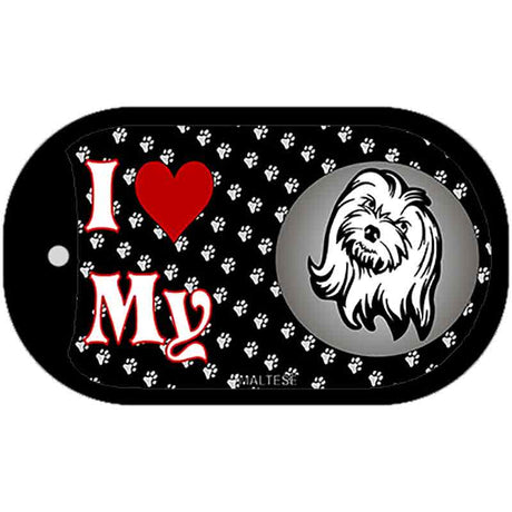 I Love My Maltese Novelty Metal Dog Tag Necklace DT-3914