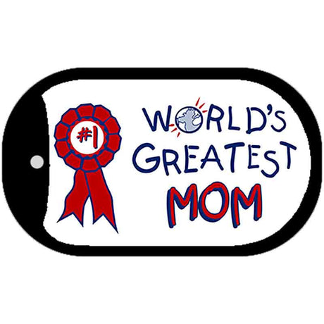 Worlds Greatest Mom Novelty Metal Dog Tag Necklace DT-402