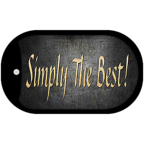 Simply the Best Novelty Metal Dog Tag Necklace DT-418