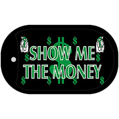 Show Me The Money Novelty Metal Dog Tag Necklace DT-423