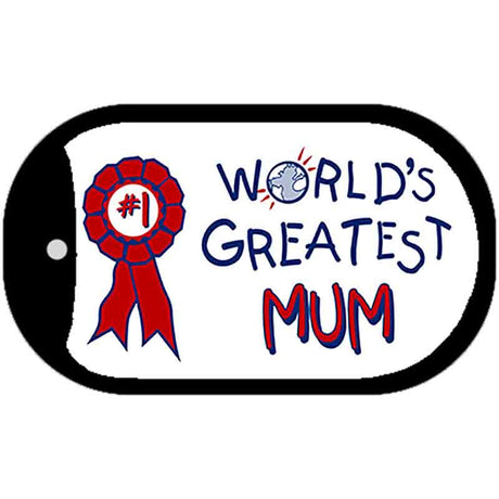 Worlds Greatest Mum Novelty Metal Dog Tag Necklace DT-4264