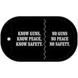 Know Guns No Guns Novelty Metal Dog Tag Necklace DT-4702