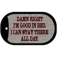 I'm Good In Bed Novelty Metal Dog Tag Necklace DT-5034