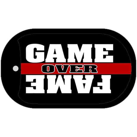 Game Over Fame Novelty Metal Dog Tag Necklace DT-5171