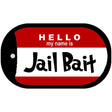 Jail Bait Novelty Metal Dog Tag Necklace DT-5186