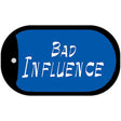 Bad Influence Novelty Metal Dog Tag Necklace DT-5343