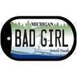 Bad Girl Michigan Novelty Metal Dog Tag Necklace DT-6114