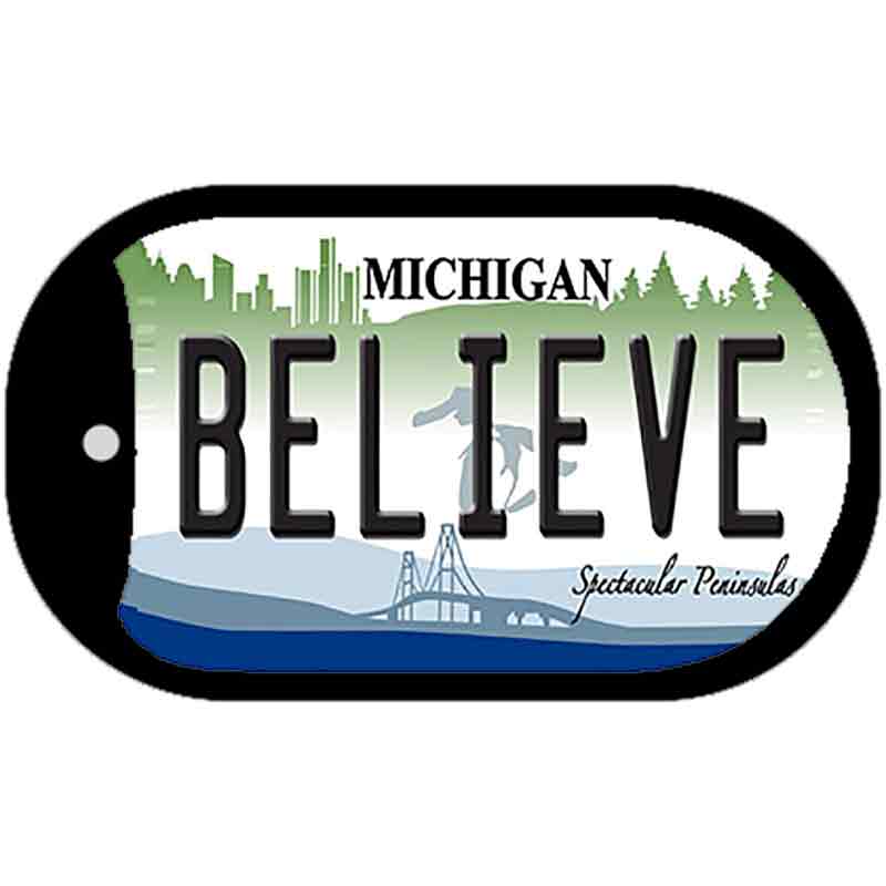 Believe Michigan Novelty Metal Dog Tag Necklace DT-6127