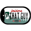 That Guy Louisiana Novelty Metal Dog Tag Necklace DT-6205