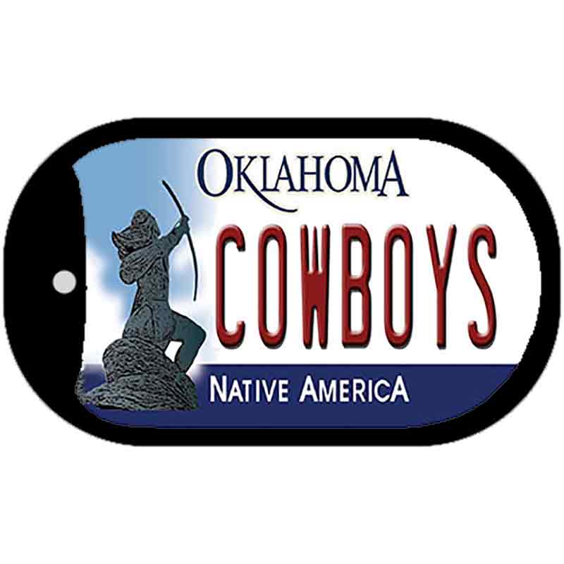 Cowboys Oklahoma Novelty Metal Dog Tag Necklace DT-6259