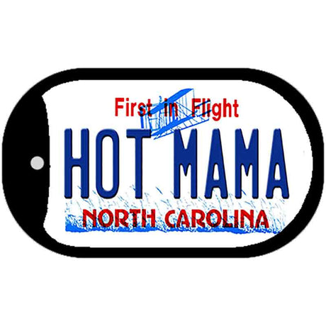 Hot Mama North Carolina Novelty Metal Dog Tag Necklace DT-6478