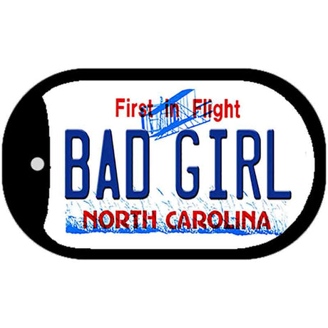 Bad Girl North Carolina Novelty Metal Dog Tag Necklace DT-6484