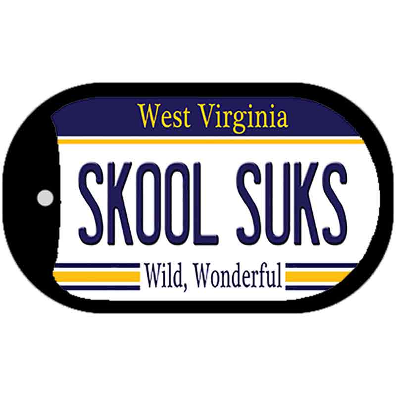 Skool Suks West Virginia Novelty Metal Dog Tag Necklace DT-6529