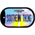 Southern Thing Mississippi Novelty Metal Dog Tag Necklace DT-6568