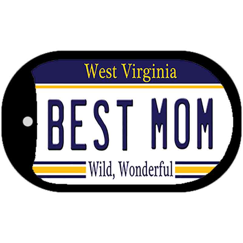 Best Mom West Virginia Novelty Metal Dog Tag Necklace DT-6654