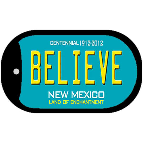 Believe Teal New Mexico Novelty Metal Dog Tag Necklace DT-6685