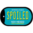 Spoiled Teal New Mexico Novelty Metal Dog Tag Necklace DT-6688