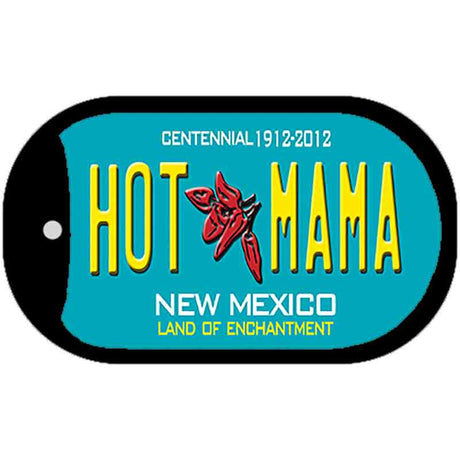 Hot Mama Teal New Mexico Novelty Metal Dog Tag Necklace DT-6690