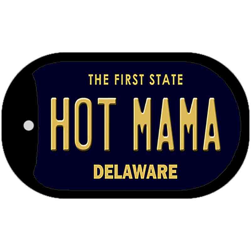 Hot Mama Delaware Novelty Metal Dog Tag Necklace DT-6714