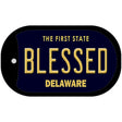 Blessed Delaware Novelty Metal Dog Tag Necklace DT-6717