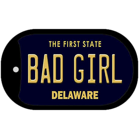 Bad Girl Delaware Novelty Metal Dog Tag Necklace DT-6725