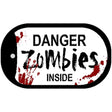 Danger Zombies Inside Novelty Metal Dog Tag Necklace DT-6880