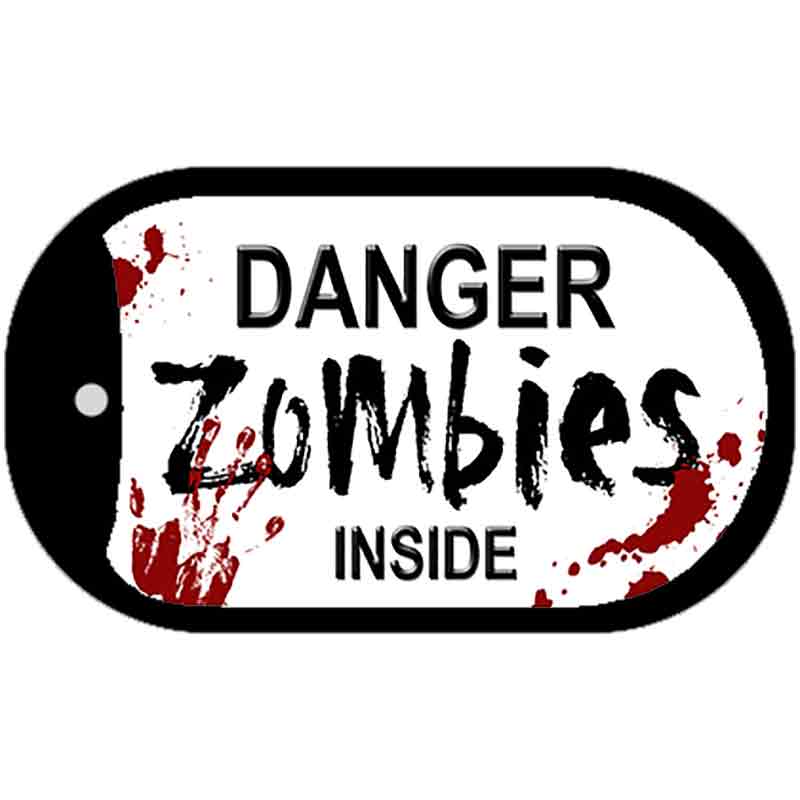 Danger Zombies Inside Novelty Metal Dog Tag Necklace DT-6880