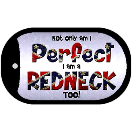 Perfect Redneck Novelty Metal Dog Tag Necklace DT-7971