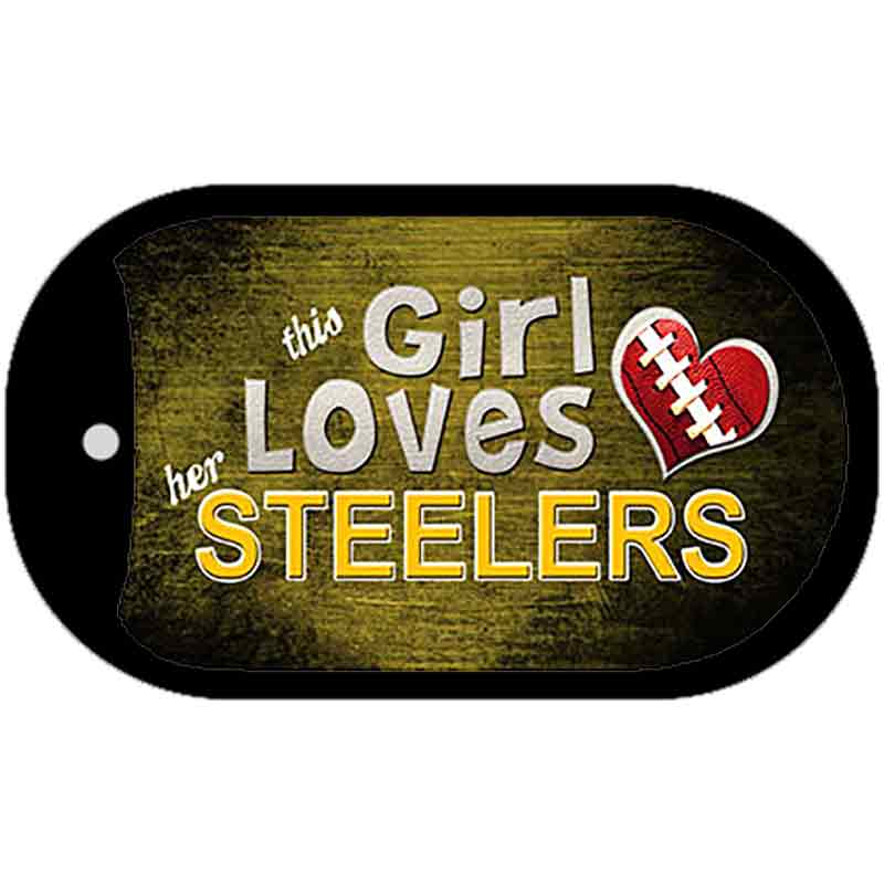 This Girl Loves Her Steelers Novelty Metal Dog Tag Necklace DT-8034