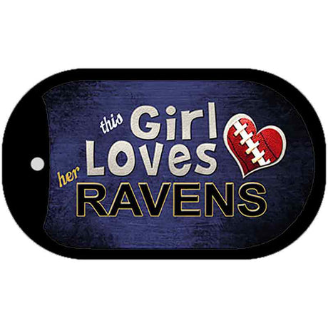 This Girl Loves Her Ravens Novelty Metal Dog Tag Necklace DT-8040