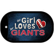 This Girl Loves Her Giants Novelty Metal Dog Tag Necklace DT-8047