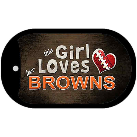 This Girl Loves Her Browns Novelty Metal Dog Tag Necklace DT-8057