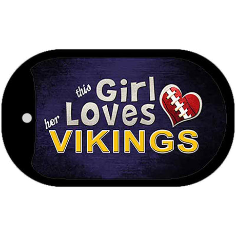 This Girl Loves Her Vikings Novelty Metal Dog Tag Necklace DT-8060