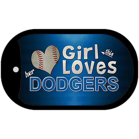 This Girl Loves Her Dodgers Novelty Metal Dog Tag Necklace DT-8078