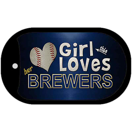 This Girl Loves Her Brewers Novelty Metal Dog Tag Necklace DT-8079