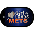 This Girl Loves Her Mets Novelty Metal Dog Tag Necklace DT-8081