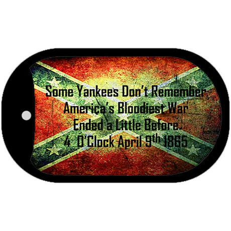 Some Yankees Dont Remember Novelty Metal Dog Tag Necklace DT-8108