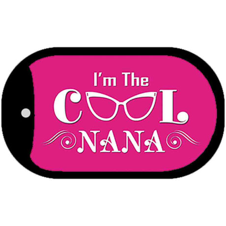 Im The Cool Nana Novelty Metal Dog Tag Necklace DT-8282