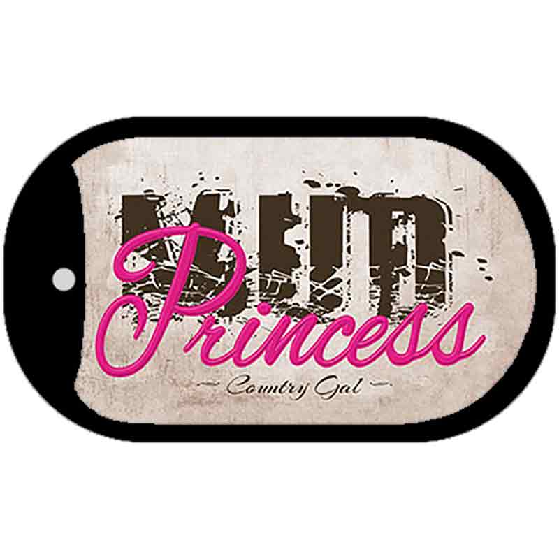 Mud Princess Novelty Metal Dog Tag Necklace DT-8333