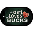 This Girl Loves Her Bucks Novelty Metal Dog Tag Necklace DT-8432